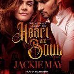 Heart and Soul, Jackie May