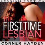 The First Time Lesbian, Conner Hayden