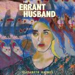 The Errant Husband, Elizabeth Haynes