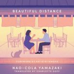 Beautiful Distance, NaoCola Yamazaki