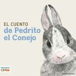 El cuento de Pedrito el Conejo, Beatrix Potter