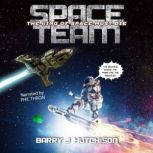 Space Team The King of Space Must Di..., Barry J. Hutchison