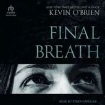 Final Breath, Kevin OBrien