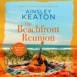 The Beachfront Reunion, Ainsley Keaton