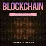 Blockchain, Jasper Donovan