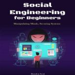 Social Engineering for Beginners, Brandon Scott