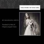 The Story of One Girl, Magdalena Sizova