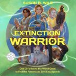 Extinction Warrior, Susan B. Wile