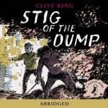 Stig of the Dump, Clive King