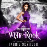 White Rook, Ingrid Seymour