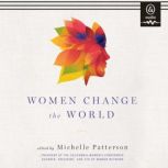 Women Change the World, Michelle Patterson