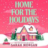 Home for the Holidays, Sarah Morgan