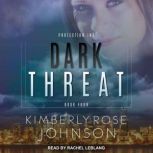 Dark Threat, Kimberly Rose Johnson