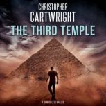 The Third Temple, Christopher Cartwright