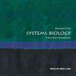 Systems Biology A Very Short Introduction, Eberhard O. Voit
