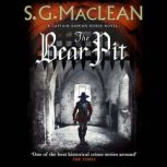 The Bear Pit, S. G. MacLean