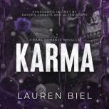 Karma, Lauren Biel