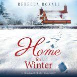 Home for Winter, Rebecca Boxall