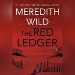 The Red Ledger: 6, Meredith Wild