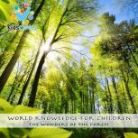 The wonders of the forest, KidsChoice