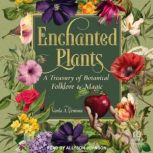 Enchanted Plants, Varla A. Ventura