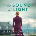 The Sound of Light, Sarah Sundin