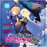 Ive Been Killing Slimes for 300 Year..., Kisetsu Morita