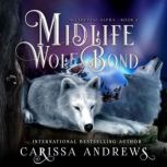 Midlife Wolf Bond, Carissa Andrews