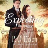 Expecting, P. O. Dixon