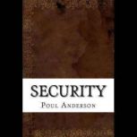 Security, Poul Anderson