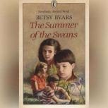 The Summer of the Swans, Betsy Byars