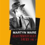 Electronically Yours, Martyn Ware