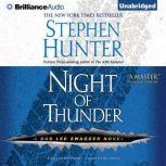 Night of Thunder, Stephen Hunter