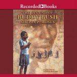 The Legend of Buddy Bush, Shelia P. Moses