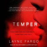 Temper, Layne Fargo