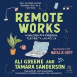 Remote Works, Tamara Sanderson
