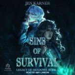 Sins of Survival, Jen Karner
