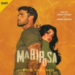 Mariposa, Lexie Axelson