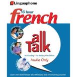 Linguaphone All Talk  French for Beg..., John Foley