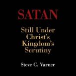 Satan, Steve C. Varner