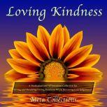 Loving Kindness A Meditation and Aff..., Meta Collections