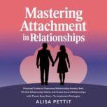 Mattering Attachment Styes in Relatio..., Alisa Pettit