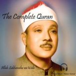 The Complete Quran, Allah Subhanahu wa taala