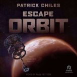 Escape Orbit, Patrick Chiles