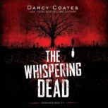 The Whispering Dead, Darcy Coates
