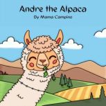 Andre the Alpaca, Mama Campino