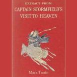 Extract from Captain Stormfields Vis..., Mark Twain