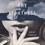 The Lightness, Emily Temple