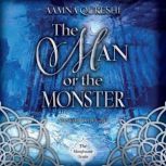 The Man or  Monster, Aamna Qureshi