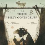 The Three Billy Goats Gruff, Mac Barnett